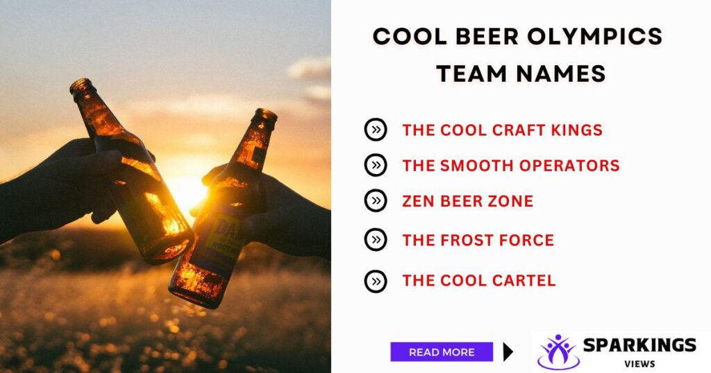 Cool Beer Olympics Team Names