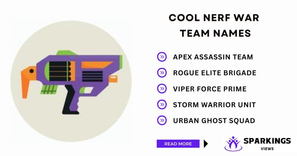 Cool Nerf War Team Names