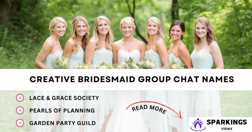 Creative Bridesmaid Group Chat Names