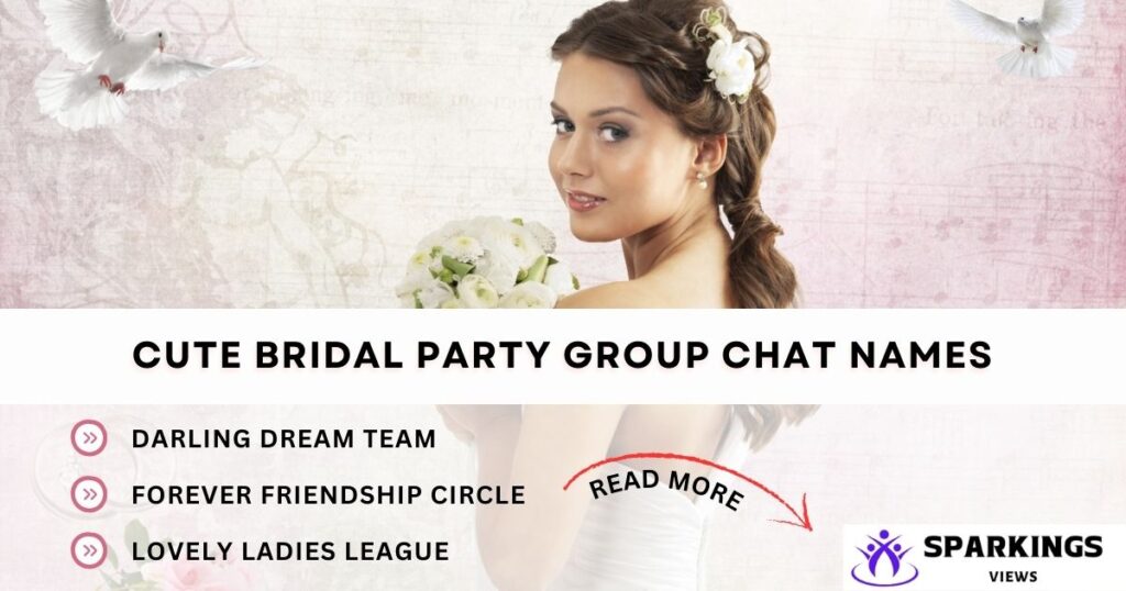 Cute Bridal Party Group Chat Names