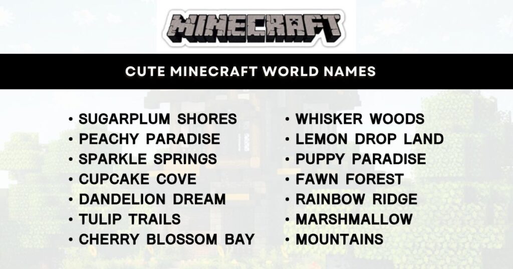 Cute Minecraft World Names