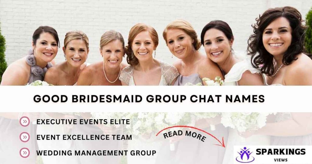 Good Bridesmaid Group Chat Names