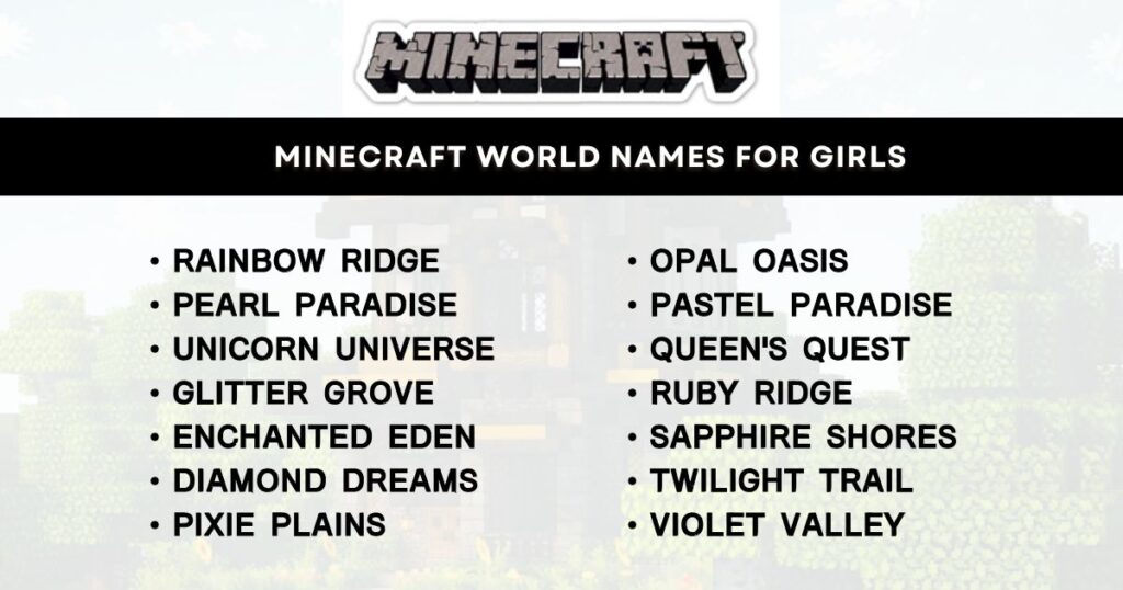 Minecraft World Names for Girls